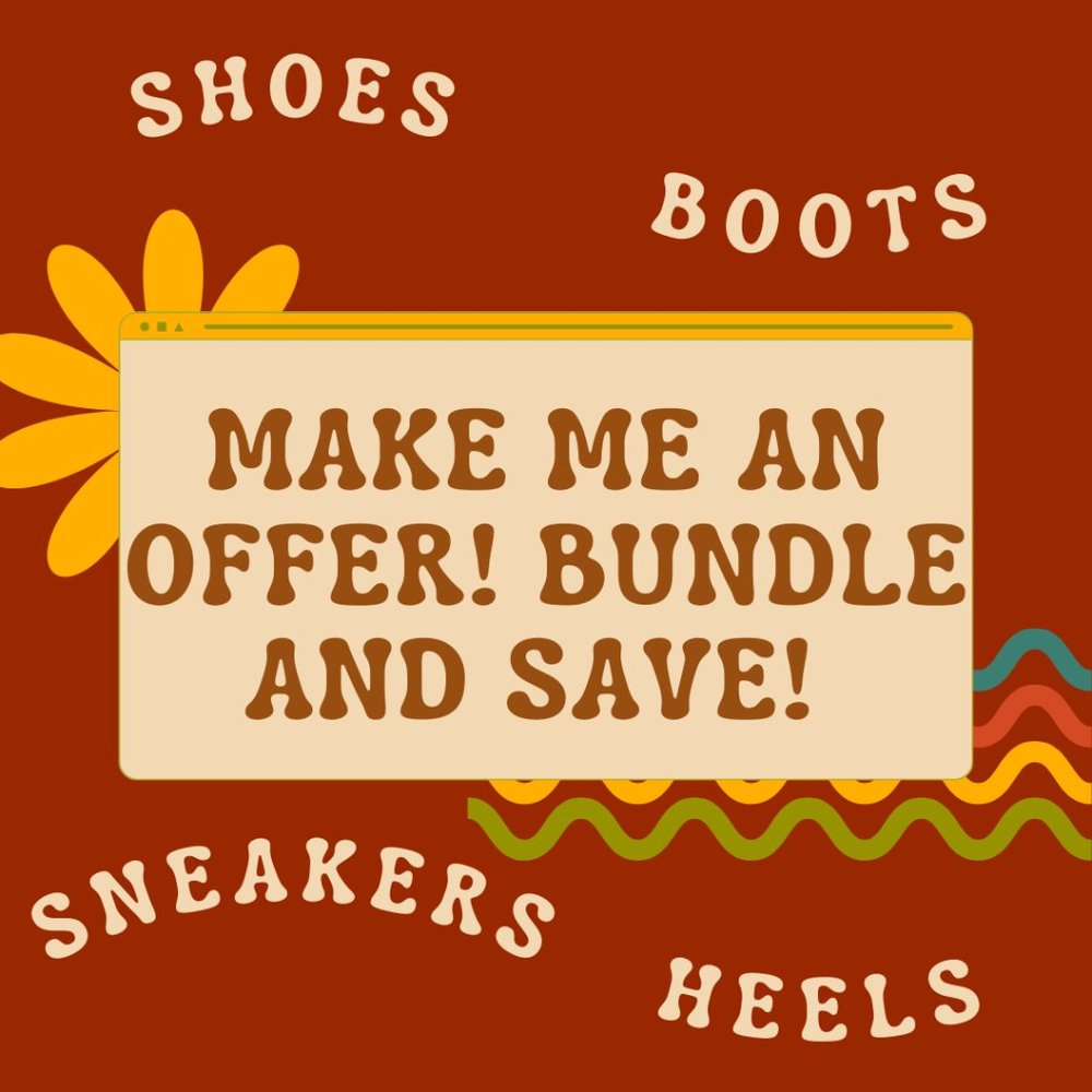 Make Me An Offer! Bundle and Save! Shoes, Boots, Sneakers, Heels